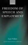 Lucy Vickers, Lucy ( Vickers, Lucy (Senior Lecturer in Law Vickers - Freedom of Speech and Employment