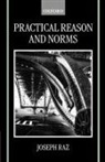 Joseph Raz, Joseph (Professor of the Philosophy of Law Raz, Raz Joseph - Practical Reason and Norms