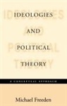 Michael Freeden, Michael (Professor of Politics At Oxford Freeden - Ideologies and Political Theory