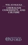 Will Kymlicka, Will (Research Director Kymlicka, Kymlicka Will - Liberalism, Community, and Culture