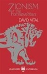 David Vital, David (Nahum Goldmann Professor of Diplomac Vital - Zionism: The Formative Years