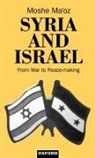 &amp;apos, Ma&amp;apos, Moshe Ma'Oz, Moshe Ma''oz, Moshe (Professor of Middle Eastern Studies Ma''oz, Ma'oz Moshe... - Syria and Israel