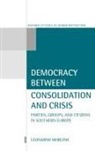Leonard Morlino, Leonardo Morlino, Leonardo (Professor of Political Science Morlino, Morlino Leonardo - Democracy Between Consolidation and Crisis