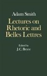 R H Campbell, R. H. Campbell, D D Raphael, A S Skinner, Adam Smith, Ali Smith... - Glasgow Edition of the Works and Correspondence of Adam Smith: Iv: