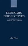 J. R. Hicks, John Hicks - Economic Perspectives
