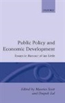 Bernard Scott, Maurice Scott, Maurice (Official Fellow in Economics Scott, Maurice Fitzgerald Lal Scott, Deepak Lal, Maurice Scott... - Public Policy and Economic Development
