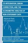 Anindya Banerjee, Anindya Dolado Banerjee, Banerjee Anindya, Juan Dolado, Juan J. Dolado, J. W. Galbraith... - Co-Integration, Error Correction and the Econometric Analysis of Non