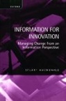 Stuart Macdonald, Stuart (Professor Macdonald, Macdonald Stuart - Information for Innovation