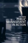 Lynn Ashburner, Lynn (School of Management and Finance Ashburner, Ashburner Lynn, Ewan Ferlie, Ewan (Associate Director Ferlie, Ewan Pettigrew Ferlie... - New Public Management in Action