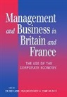 Crouzet Gourvish Cassis, Youssef Cassis, Youssef (Visiting Research Fellow Cassis, Youssef Crouzet Cassis, Youssef Cassis, Cassis Youssef... - Management and Business in Britain and France