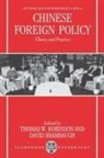 Thomas W. (Director Robinson, Thomas W. Shambaugh Robinson, Thomas W. Robinson, Robinson Thomas W., David Shambaugh, David L. Shambaugh... - Chinese Foreign Policy