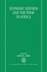 Paul Dorosh, Steven Haggblade, David E. Sahn, David E. (Professor of Economics Sahn, David E Sahn, David E. Sahn... - Economic Reform and the Poor in Africa