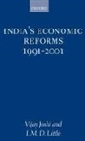 Little Joshi, V. Joshi, Vijay Joshi, Vijay Little Joshi, Joshi Vijay, I M Little... - India''s Economic Reforms, 1991-2001