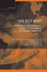 Michel Freyssenet, Michel (Research Director At Cnrs-Pari Freyssenet, Michel Mair Freyssenet, Michel Freyssenet, Michel (Research Director at CNRS-Paris Freyssenet, FREYSSENET MICHEL... - One Best Way?