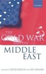 Yazid Yusuf Shlaim Sayigh, Yezid Sayigh, Yezid (Assistant Director Sayigh, Yezid Shlaim Sayigh, Yezid Sayigh, Yezid (Assistant Director Sayigh... - Cold War and the Middle East
