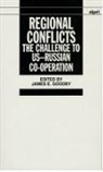 James E. Goodby, James E. (Distinguished Service Professor Goodby, James E. Goodby, James E. (Distinguished Service Professor Goodby - Regional Conflicts
