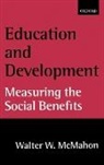 Walter W McMahon, Walter W. McMahon, Walter W. (University of Illinois At Urba Mcmahon - Education and Development