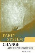 Peter Mair, Peter (Professor of Comparative Politics At Mair - Party System Change Approaches and Interpretations