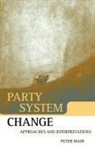 Peter Mair, Peter (Professor of Comparative Politics At Mair - Party System Change