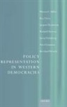 Peter Esaisson, Richard Herrera, Holmberg, Sören Holmberg, Warren Miller, Warren Pierce Miller... - Policy Representation in Western Democracies