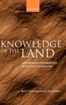 Barry Dalal-Clayton, Barry (Director for Strategies Dalal-Clayton, Barry Dent Dalal-Clayton, D B Dalal-Clayton, D. B. Dalal-Clayton, Dalal-Clayton Barry... - Knowledge of the Land