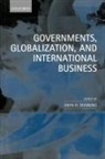 John H. Dunning, John H. (Professor Dunning, Professor John H. Dunning, John H. Dunning - Governments, Globalization, and International Business
