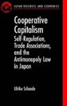 Ulrike Schaede, Ulrike (Graduate School of International Schaede - Cooperative Capitalism