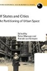 Peter Marcuse, Peter (Professor of Urban Planning Marcuse, Peter Kempen Marcuse, Ronald Van Kempen, Peter Marcuse, Ronald van Kempen - Of States and Cities