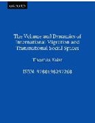 Thomas Faist, Thomas (Privatdozent (Lecturer) At the Inst Faist - Volume and Dynamics of International Migration and Transnational