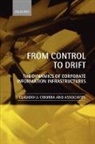 Kristin Braa, Claudio Ciborra, Claudio U Ciborra, Claudio U. Ciborra, Claudio U. (Professor of Information Syst Ciborra, Antonio Cordella... - From Control to Drift