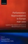 Heinrich Best, Heinrich (Professor of Sociology Best, Heinrich Cotta Best, Heinrich Best, Best Heinrich, Maurizio Cotta... - Parliamentary Representatives in Europe 1848-2000