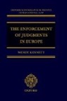 W A Kennett, W. A. Kennett, Wendy Kennett, Wendy (Lecturer in Law Kennett - Enforcement of Judgments in Europe