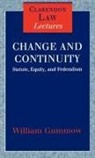 W M C Gummow, W. M. C. Gummow, William Gummow, William (Justice Gummow, Gummow William - Change and Continuity