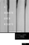 Matthew Kramer, Matthew H. Kramer, Matthew H. Etc. Simmonds Kramer, Kramer Matthew, N. E. Simmonds, Nigel Simmonds... - A Debate Over Rights