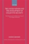 Dan Sarooshi, Dan (Senior Lecturer in Public Internati Sarooshi, Danesh Sarooshi - United Nations and the Development of Collective Security