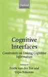 Emile van de Zee, Urpo Zee Nikanne, Emile Van Der Zee, Emile Van Der Nikanne Zee, Emile van de Zee, Urpo Nikanne... - Cognitive Interfaces
