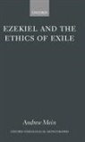 Andrew Mein, Andrew (Tutor in the Old Testament Mein - Ezekiel and the Ethics of Exile