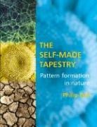 Ball, Philip Ball - Self-Made Tapestry