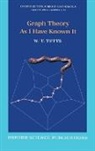 W. T. Tutte, W. T. (Distinguished Professor Emeritus At Tutte, W.t. Tutte - Graph Theory As I Have Known It