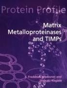 Hideaki Nagase, Nagase Hideaki, Fred Woessner, Fred Nagase Woessner, J. F. Woessner, J. Frederick Woessner... - Matrix Metalloproteinases and Timps