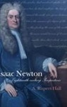 A Rupert Hall, A. Rupert Hall, A.rupert Hall, Isaac Newton - Isaac Newton: Eighteenth-Century Perspectives