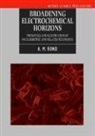 A. M. Bond, Alan Bond, Alan (Monash University Bond, Alan M. Bond, Alan Bond, Alan (Monash University Bond - Broadening Electrochemical Horizons