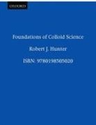 Robert J. Hunter, Robert J. (School of Chemistry Hunter, Hunter Robert J. - Foundations of Colloid Science