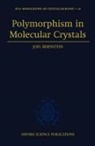 Joel Bernstein, Joel (Department of Chemistry Bernstein, Bernstein Joel - Polymorphism in Molecular Crystals