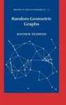 Mathew Penrose, Mathew ( Penrose, Mathew (Department of Mathematical Scienc Penrose, Penrose Mathew - Random Geometric Graphs