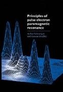 Gunnar Jeschke, Gunnar (Max-Planck Institute for Polymer Research) Jeschke,  Jeschke Gunnar, A. Schweiger, Arthur Schweiger, Arthur ( Schweiger... - Principles of Pulse Electron Paramagnetic Resonance