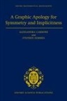 Alessandra Carbone, Alessandra Semmes Carbone, Stephen Semmes - Graphic Apology for Symmetry and Implicitness