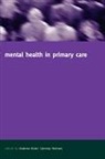 Jeremy Holmes, Jeremy (Consultant Psychotherapist and Sen Holmes, Holmes Jeremy, Andrew Elder, Elder Andrew, Jeremy Holmes - Mental Health in Primary Care