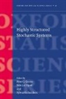 Peter J Green, Peter J. Green, Peter J. Hjort Green, Nils Lid Hjort, Sylvia Richardson - Highly Structured Stochastic Systems