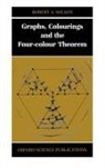 Robert A. Wilson, Robert A. (Professor of Group Theory Wilson - Graphs, Colourings and the Four-Colour Theorem